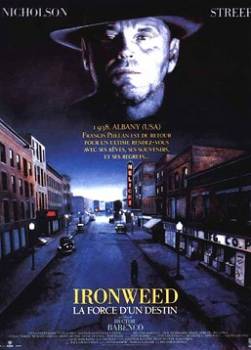 photo Ironweed : La force d'un destin