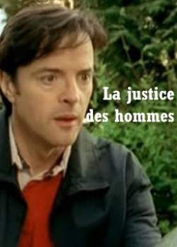 photo La justice des hommes