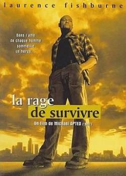photo La Rage de survivre
