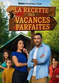 photo La recette des vacances parfaites
