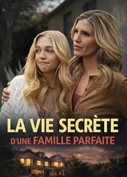 photo La vie secr&egrave;te d'une famille parfaite