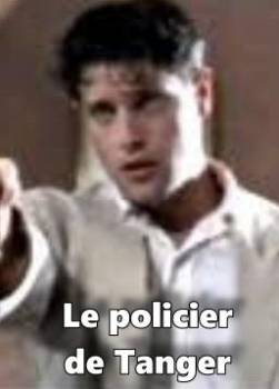 photo Le policier de Tanger