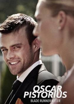 photo Oscar Pistorius : De la gloire au meurtre