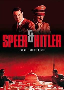 photo Speer & Hitler - L'architecte du diable