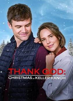 photo Thank God : Christmas at Keller Ranch
