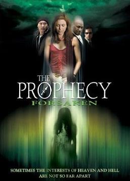 photo The Prophecy : Forsaken