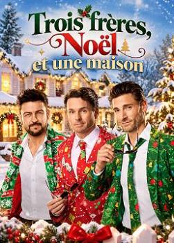 photo Trois fr&egrave;res, No&euml;l et une maison